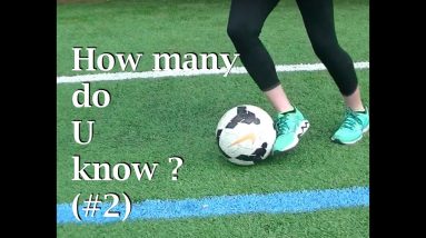 40 Fast soccer footwork  drills: How many do u know?(Part 2)