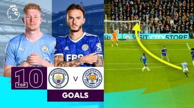 10 MAGICAL Man City vs Leicester Goals | Premier League | De Bruyne, Maddison & more!