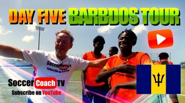 Day 5 of the SoccerCoachTV summer tour in Barbados.