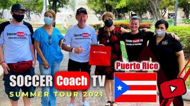 Day 7 of the SoccerCoachTV summer tour in Ponce, Puerto Rico.