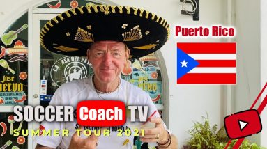 Day 8 of the SoccerCoachTV summer tour in San Juan, Puerto Rico.