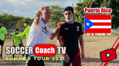 Day 9 of the SoccerCoachTV summer tour in San Juan, Puerto Rico.