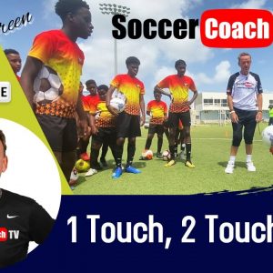 SoccerCoachTV - Try this One1 Touch, Two Touch Game. It's harder than you think.