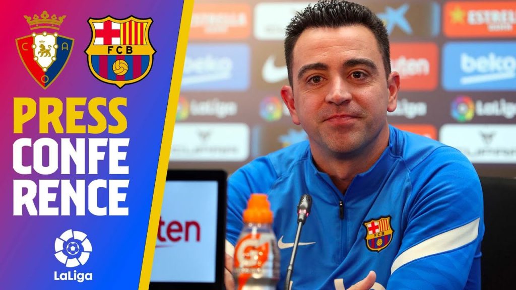 🔴 LIVESTREAM: XAVI PRESS CONFERENCE (OSASUNA - BARÇA PREVIEW)