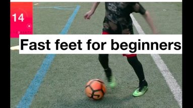 Fast feet for beginners