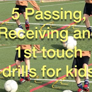 Fast Feet's 5 Beginner Passing, Receiving and First Touch Soccer Drills