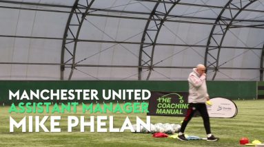 New Content | Mike Phelan Masterclass (coming soon)