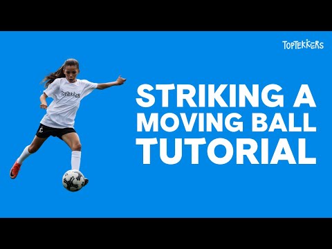 Striking a Moving Ball Tutorial on TopTekkers ⚽️📱