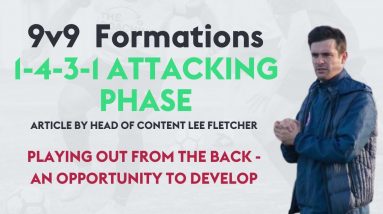 Playing Out From The Back - An Opportunity to Develop