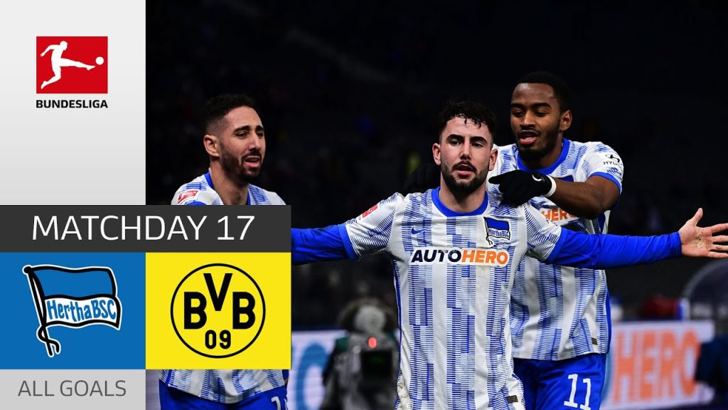 Hertha triumphs over BVB  | Hertha Berlin - Borussia Dortmund 3-2 | All Goals |  Bundesliga 2021/22