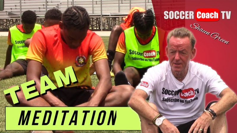 SoccerCoachTV - Try this Team Meditation session with your players. The benefits are priceless.