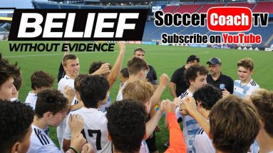 SoccerCoachTV - Belief without Evidence.