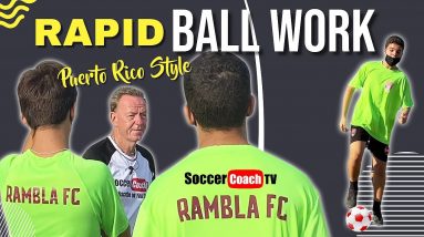 SoccerCoachTV - Rapid Ball Work "Puerto Rico" Style.