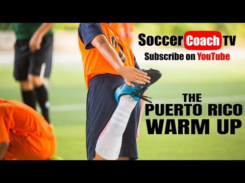 SoccerCoachTV - The Puerto Rico Warm Up.