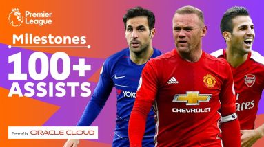 ASSIST KINGS! Players with 100 Premier League assists ft. Fàbregas & Rooney