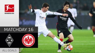 Kamada's Goal for the Victory | Borussia M'gladbach - Eintracht Frankfurt 2-3 | All Goals | MD 16