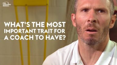 What’s the most important trait for a coach to have? | MICHAEL APPLETON