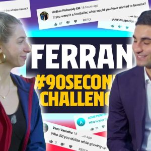 WHAT WAS THE FIRST THING YOU SAID TO XAVI? | #90SECONDSCHALLENGE FERRAN TORRES