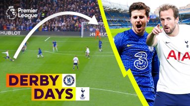 Chelsea vs Spurs | Mount vs Kane | Tuchel vs Conte | Premier League Derby Days