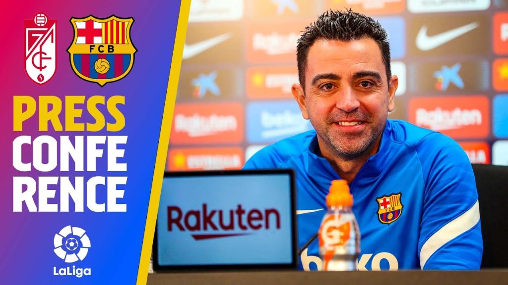 🔴 LIVESTREAM: XAVI PRESS CONFERENCE (GRANADA - BARÇA PREVIEW)