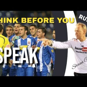 SoccerCoachTV - Rule #2. Think Before You Speak.
