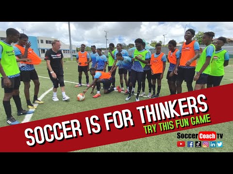SoccerCoachTV - Soccer is for "Thinkers". Try this FUN game. 9 SoccerCoachTV - Soccer is for "Thinkers". Try this FUN game.