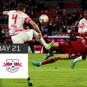 Lewandowski and Bayern march on | Bayern München - RB Leipzig 3-2 | All Goals | Bundesliga 2021/22