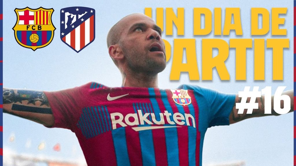 💥 BARÇA 4-2 ATLÉTICO MADRID, GLORIOUS RETURN TO CAMP NOU | UN DIA DE PARTIT (EPISODE 16)