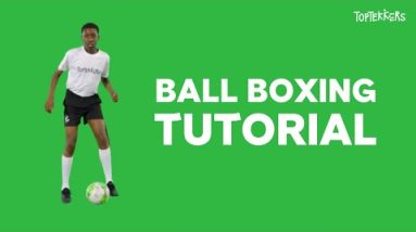 Ball Boxing Tutorial on TopTekkers ⚽️📱