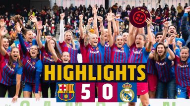 🏆 LEAGUE CHAMPIONS! | HIGHLIGHTS BARÇA 5 - 0 REAL MADRID