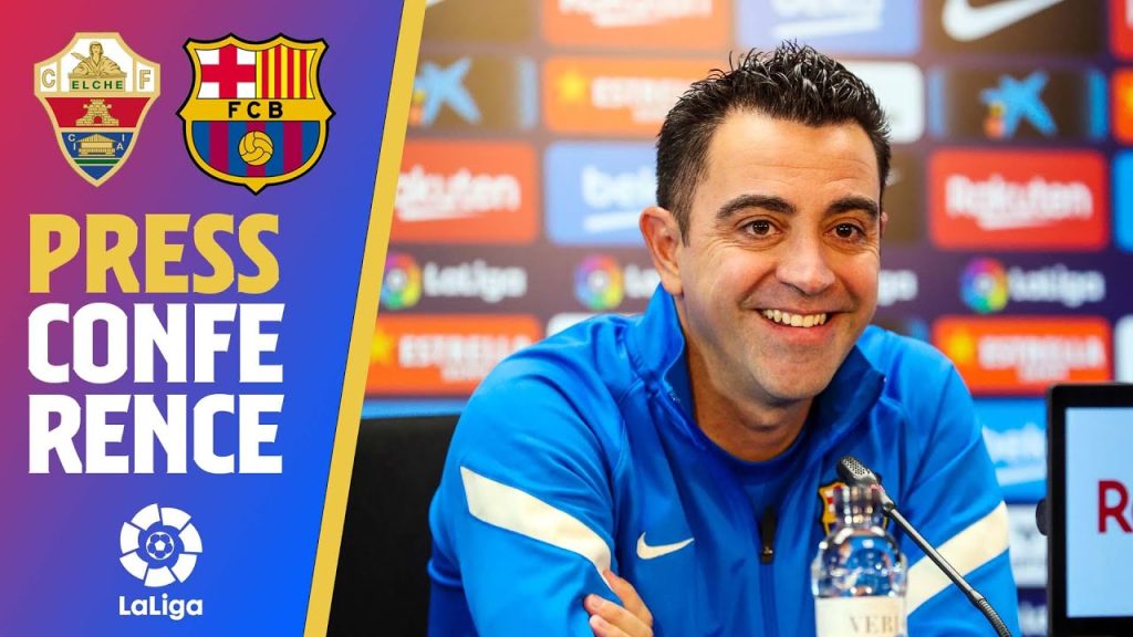 🔴 LIVESTREAM: XAVI PRESS CONFERENCE (ELCHE - BARÇA PREVIEW)