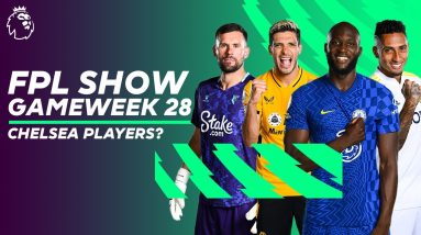 Lukaku, Mount or Rudiger - Which Chelsea players do you NEED? | FPL Show