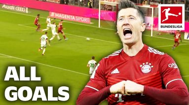 Robert Lewandowski - All Goals 2021/22 so far