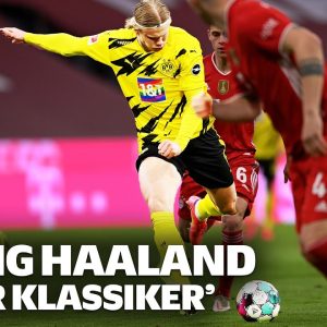 Erling Haaland | The Biggest Threat for Bayern in Der Klassiker?