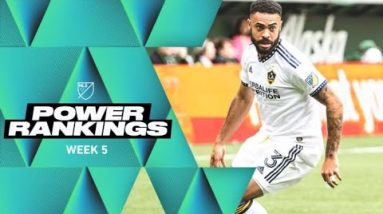 Power Rankings Week 5 | Welcome to the party, Chicago Fire and FC Dallas!