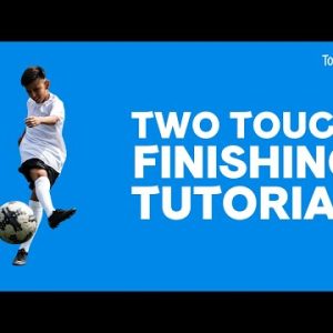 Two Touch Finishing Tutorial on TopTekkers ⚽️ 📱