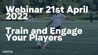 Train and Engage Your Players Webinar