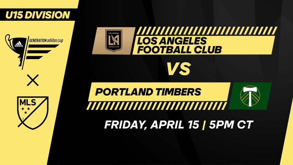 U15 GA Cup: LAFC vs Portland Timbers | April 15, 2022 | FULL GAME
