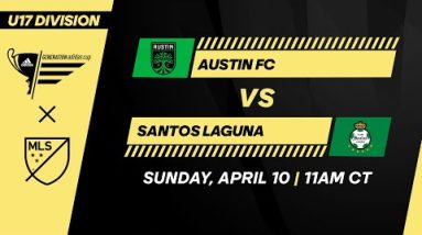 U17 GA Cup: Austin FC vs Santos Laguna | April 10, 2022 | FULL GAME