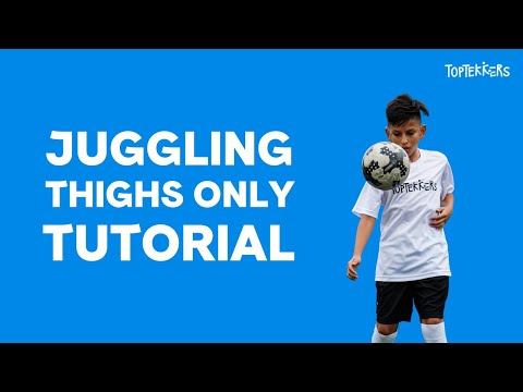 Juggling Thighs Only Tutorial on TopTekkers⚽️📱