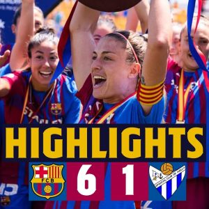 HIGHLIGHTS | BARÇA 6-1 SPORTING HUELVA | Copa de la Reina Champions! 🔵🔴🏆