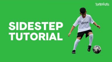 Sidestep Tutorial on TopTekkers ⚽️