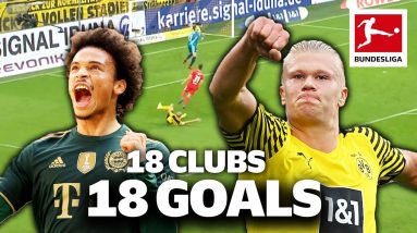 18 Clubs, 18 Goals - The best Goal from every Bundesliga Team in 2021/22