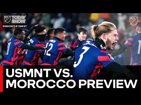 Previewing Tonight's USMNT Friendly Against Morocco | MLS Today