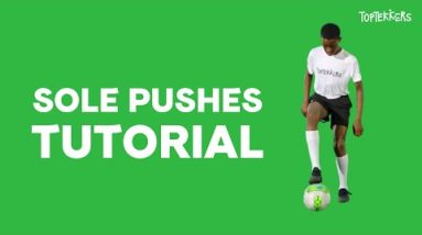 Sole Pushes Tutorial on TopTekkers ⚽️📱