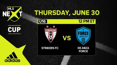 U16 MLS NEXT Cup: Strikers FC vs. De Anza Force | June 30, 2022 | FULL GAME