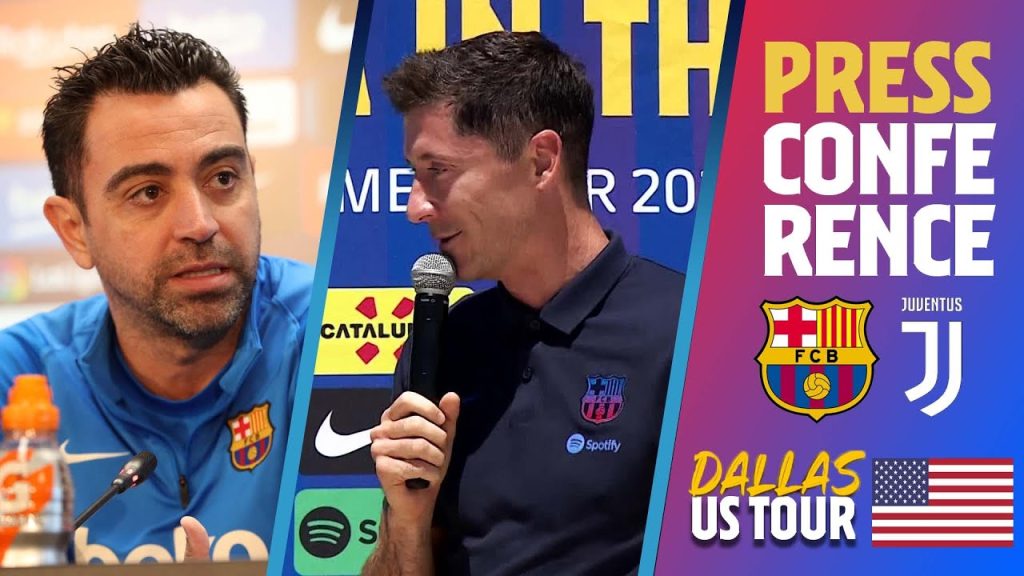 🔴 LIVESTREAM: XAVI & LEWANDOWSKI PRESS CONFERENCE (BARÇA - JUVENTUS)