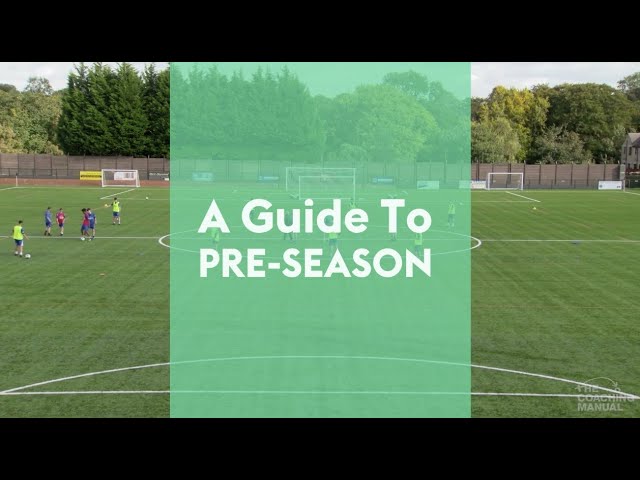 A Guide To Pre-Season ⚽️