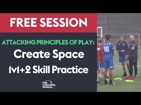 FREE SESSION: Principles of Play - Create Space Practice ⚽️