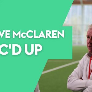 MIC'D UP | Steve McClaren ⚽️ 🎤